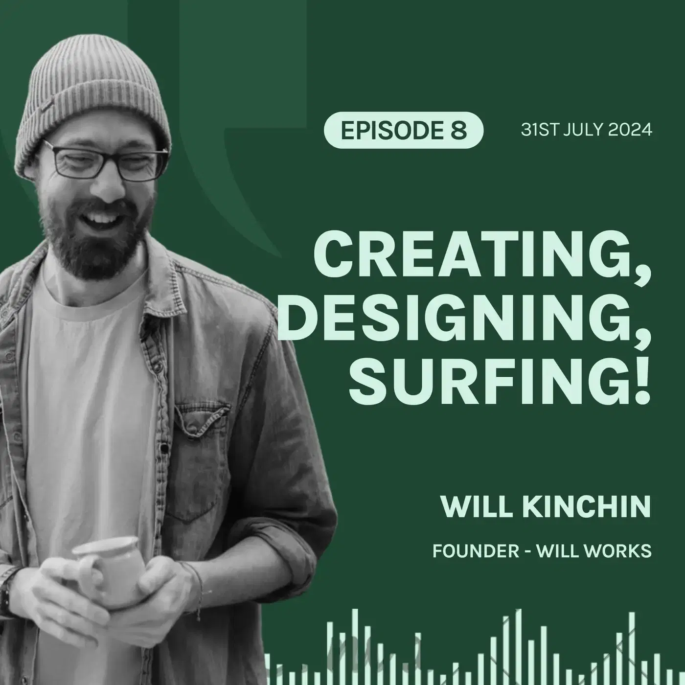 S5E8 'Surfers Against Sewage and Alliances Against Drilling', with Will Kinchin 🏄♂️